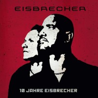 Purchase Eisbrecher - 10 Jahre Eisbrecher (CDS)