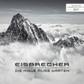 Buy Eisbrecher - Die Hölle Muss Warten (CDS) Mp3 Download