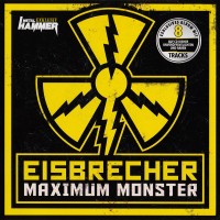 Purchase Eisbrecher - Maximum Monster