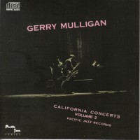 Purchase Gerry Mulligan - California Concerts - Vol. 2