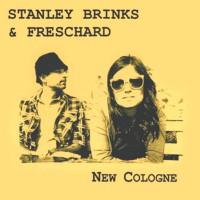 Purchase Stanley Brinks - New Cologne (With Freschard)