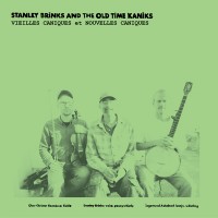 Purchase Stanley Brinks - Vieilles Caniques Et Nouvelles Caniques (& The Old Time Kaniks)