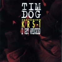 Purchase Tim Dog - I Get Wrecked (EP)