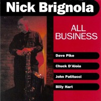 Purchase Nick Brignola - All Business