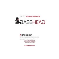 Purchase Otto Von Schirach - Bass Low - Bass Galactica 8 (EP)