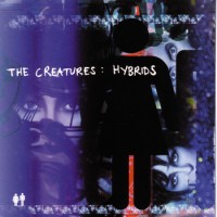 Purchase The Creatures - Hybrids