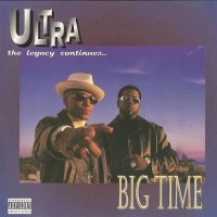 Purchase Ultra - Big Time Ultra