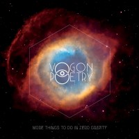 Purchase Vogon Poetry - More Things To Do In Zero Gravity