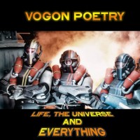 Purchase Vogon Poetry - Life, The Universe And Everything