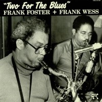 Purchase Frank Foster & Frank Wess - Two For The Blues
