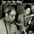 Buy Frank Foster & Frank Wess - Two For The Blues Mp3 Download