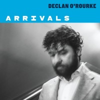 Purchase Declan O'Rourke - Arrivals