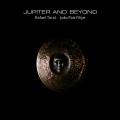 Buy Rafael Toral & João Pais Filipe - Jupiter And Beyond Mp3 Download