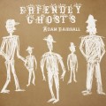 Buy Adam Fairhall - Friendly Ghosts Mp3 Download