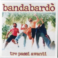 Purchase Bandabardo - Tre Passi Avanti