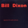 Buy Bill Dixon - Tapestries For Small Orchestra CD2 Mp3 Download