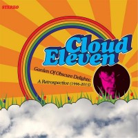 Purchase Cloud Eleven - Garden Of Obscure Delights: A Retrospective (1996-2015)