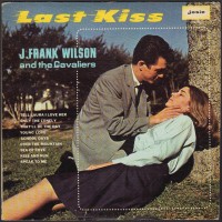 Purchase J. Frank Wilson - Last Kiss (Vinyl)