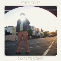 Purchase Kelley Stoltz - Circular Sounds