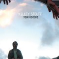 Buy Kelley Stoltz - Your Reverie / Owl Service (CDS) Mp3 Download