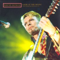 Purchase David Bowie - Look At The Moon! (Phoenix Festival 97) CD2