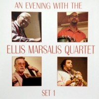 Purchase Ellis Marsalis - An Evening With The Ellis Marsalis Quartet: Set 1