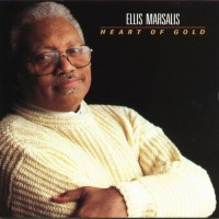 Purchase Ellis Marsalis - Heart Of Gold