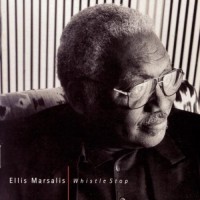 Purchase Ellis Marsalis - Whistle Stop