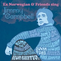 Purchase Ex Norwegian - Ex Norwegian & Friends Sing Jimmy Campbell