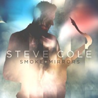Purchase Steve Cole - Smoke and Mirrors