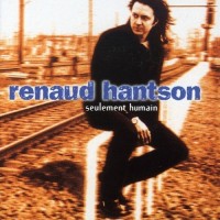 Purchase Renaud Hantson - Seulement Humain