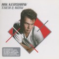 Buy Nik Kershaw - Then & Now - The Very Best Of Mp3 Download