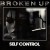 Buy Self Control - Broken Up (Vinyl) Mp3 Download