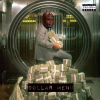 Purchase Mach-Hommy & Tha God Fahim - Dollar Menu