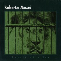 Purchase Roberto Musci - Debris Of A Loa