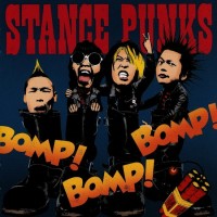 Purchase Stance Punks - Bomp! Bomp! Bomp!