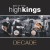 Buy The High Kings - Decade: Best Of The High Kings Mp3 Download