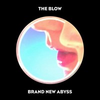 Purchase The Blow - Brand New Abyss