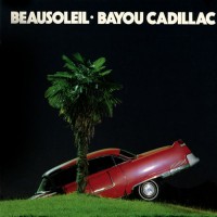 Purchase Beausoleil - Bayou Cadillac