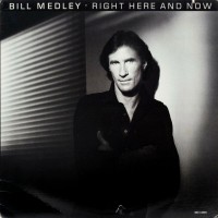 Purchase Bill Medley - Right Here And Now (Vinyl)