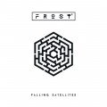 Buy Frost* - Falling Satellites (Remastered) Mp3 Download