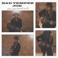 Purchase Bad Temper Joe - One Can Wreck It All