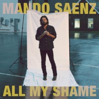 Purchase Mando Saenz - All My Shame