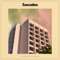 Purchase Saccades - Flowing Fades