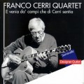 Buy Franco Cerri - E Venia Da Campi Che Di Cerri Sentia Mp3 Download