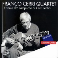 Purchase Franco Cerri - E Venia Da Campi Che Di Cerri Sentia