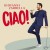 Buy Giovanni Zarrella - Ciao! Mp3 Download