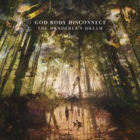 Purchase God Body Disconnect - The Wanderer's Dream