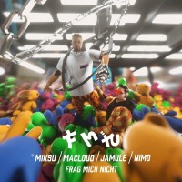 Purchase Miksu - Frag Mich Nicht (With Macloud, Nimo & Jamule)