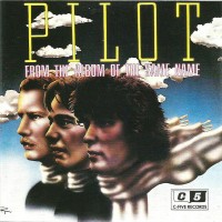 Purchase Pilot - From The Album Of The Same Name (Vinyl)